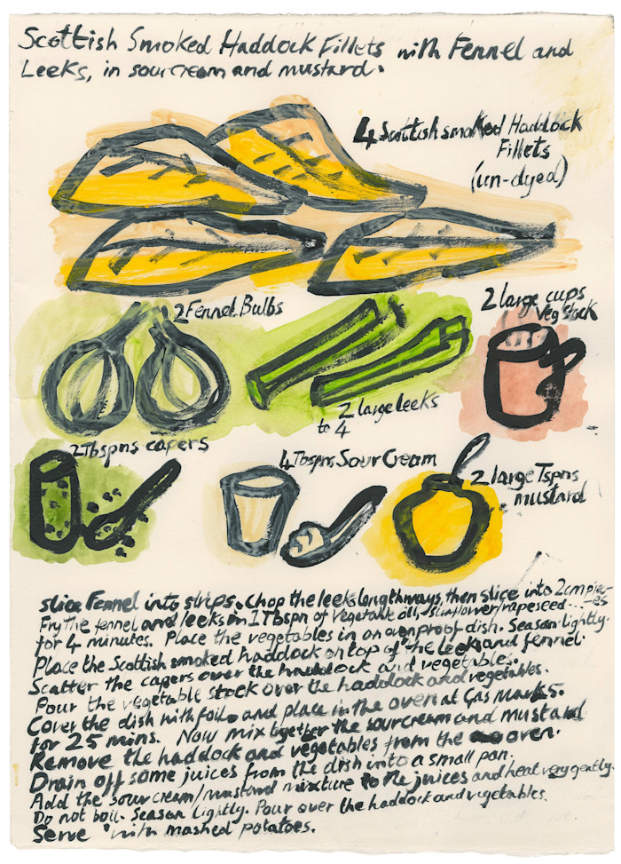 An illustrated recipe page titled "Scottish Smoked Haddock Fillets with Fennel and Leeks, in sour cream and mustard," showing colourful painted ingredients including smoked haddock fillets, fennel bulbs, leeks, a mug of vegetable stock, capers, sour cream, and mustard, with handwritten instructions and ingredient quantities.